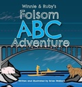 Cover: Winnie and Ruby's Folsom ABC Adventure - Newport Press
