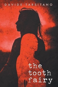 Abbildung von: The Tooth Fairy - Davide Tarsitano