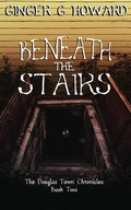 Cover: Beneath the Stairs - Gemini Pacific Publishing