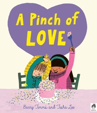 Enlarge image Cover: A Pinch of Love - Frances Lincoln Children's Books