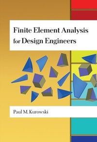 Abbildung von: Finite Element Analysis for Design Engineers - SAE International