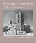 Bild: Missions of Northern Sonora - University of Arizona Press