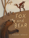Cover: Fox and Bear - Red Deer Press