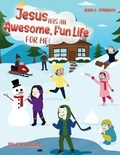 Cover: Jesus Has A Awesome Fun Life For me! - Dr Pat Brown