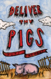 Abbildung von: Deliver Thy Pigs - IngramSpark