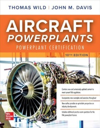 Abbildung von: Aircraft Powerplants: Powerplant Certification, Tenth Edition - McGraw-Hill Education