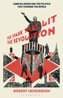 Cover: The Spark that Lit the Revolution - Bloomsbury Academic