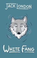 Cover: White Fang - Gibbs M. Smith Inc