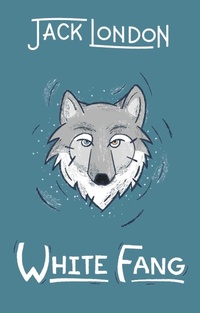 Enlarge image Cover: White Fang - Gibbs M. Smith Inc