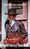 Cover: Ralph Compton Counterfeit Lawman - Thorndike Press Large Print