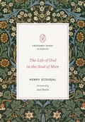 Cover: The Life of God in the Soul of Man (Foreword by Joel Beeke) - Crossway