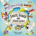 Cover: Where Does It Go?: Farts, Fumes and Other Gases - Wayland