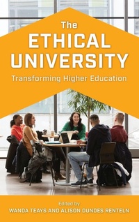 Enlarge image Cover: The Ethical University - Rowman & Littlefield Publishers