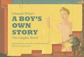 Cover: Edmund White's A Boy's Own Story: The Graphic Novel - Top Shelf Productions