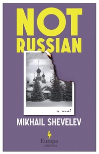 Enlarge image Cover: Not Russian - Europa Editions