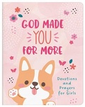 Cover: God Made You for More (Girls) - Barbour Kidz