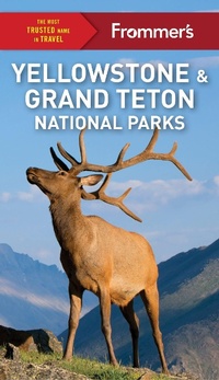 Abbildung von: Frommer's Yellowstone and Grand Teton National Parks - FrommerMedia