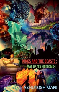 Enlarge image Cover: Kings and The Beasts - Notion Press, Inc.