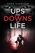 Cover: Ups and Downs of Life - Booktrail Publishing