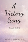 Cover: A Victory Song - Christian Faith Publishing, Inc.