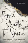 Cover: From Shade to Shine - Paraclete Press