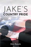Cover: Jake's Country Pride - Christian Faith Publishing, Inc.