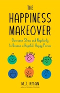 Cover: The Happiness Makeover - Turner Publishing Company