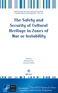 Cover: The Safety and Security of Cultural Heritage in Zones of War or Instability - IOS Press,US