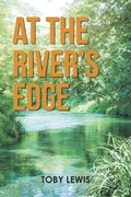 Cover: At the River's Edge - Xlibris Us