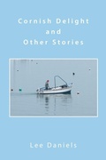 Cover: Cornish Delight and Other Stories - Xlibris Us