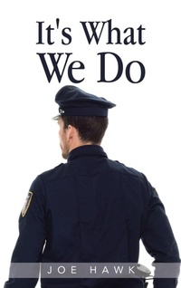 Abbildung von: It's What We Do - AUTHORHOUSE
