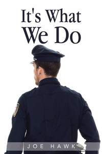 Abbildung von: It's What We Do - AUTHORHOUSE