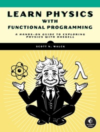 Abbildung von: Learn Physics with Functional Programming - No Starch Press