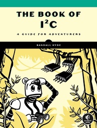 Abbildung von: The Book of I²C - No Starch Press