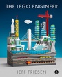 Cover: The LEGO® Engineer - No Starch Press