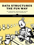 Cover: Data Structures the Fun Way - No Starch Press
