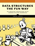 Cover: Data Structures the Fun Way - No Starch Press