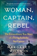 Cover: Woman, Captain, Rebel - Sourcebooks, Inc