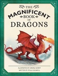 Cover: The Magnificent Book of Dragons - Weldon Owen