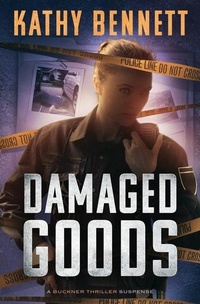 Enlarge image Cover: Damaged Goods - Kathy Bennett Publishing