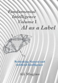 Abbildung von: Fundamental Intelligence, Volume I - R. R. Bowker
