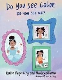 Enlarge image Cover: Do You See Color, Do You See Me? - The Race to Understand