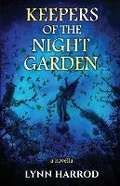 Cover: Keepers of the Night Garden - Deerwood Press