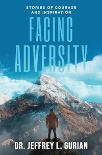 Enlarge image Cover: Facing Adversity - Happiness Center Publications