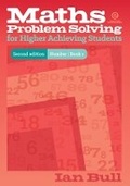 Cover: Maths Problem Solving for Higher Achieving Students - Essential Resources Ltd