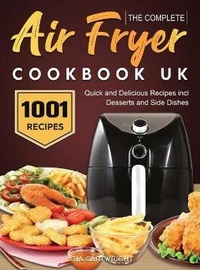 Abbildung von: The Complete Air Fryer Cookbook UK - Elise Power