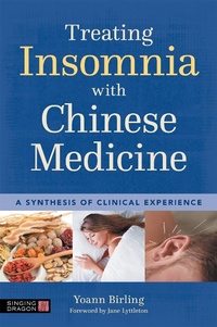 Abbildung von: Treating Insomnia with Chinese Medicine - Jessica Kingsley Publishers