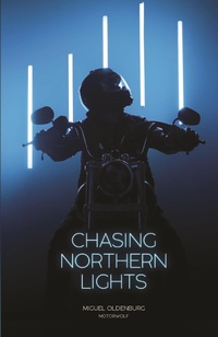 Abbildung von: Chasing Northern Lights - Lost Classics Book Company