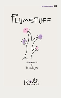 Enlarge image Cover: Plumstuff - 8th House Publishing