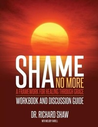 Enlarge image Cover: Shame No More Workbook and Discussion Guide - Shame No More